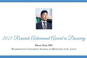 Dr. Brian Kim receives American Skin Association’s 2021 Research Achievement Award in Discovery