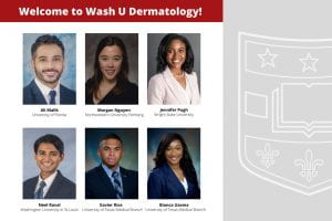 Congrats to Our Newly Matched Washington University Dermatology Residents!